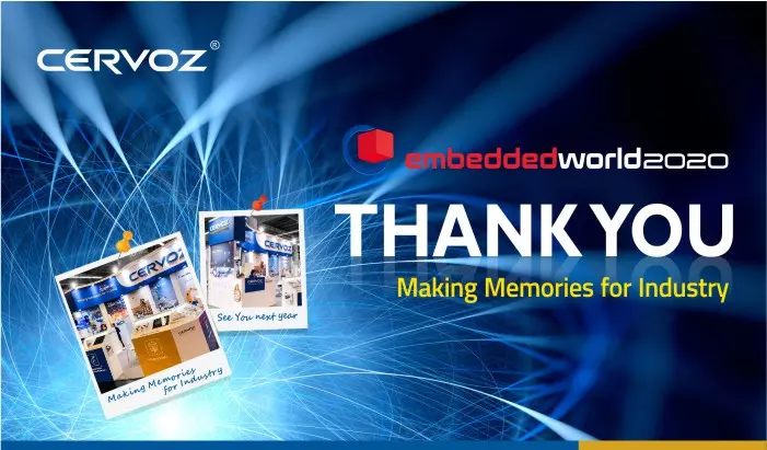 Cervoz_Thank you for visiting Cervoz at EmbeddedWorld 2020